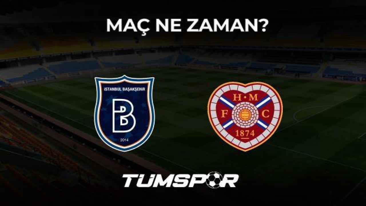Medipol Başakşehir Hearts maçı ne zaman, saat kaçta ve hangi kanalda?