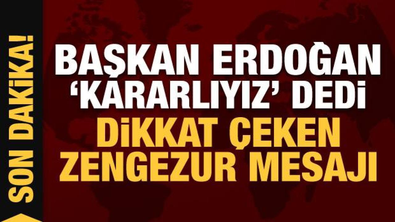 Son Dakika: Başkan Erdoğan 'kararlıyız' dedi: Tarihi İpek Yolu yeniden ihya ediliyor!